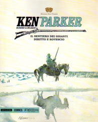 Fumetto - Ken parker n.18: Il sentiero dei giganti - diritto e rovescio