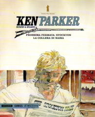 Fumetto - Ken parker n.26: Prossima fermata: stockton - la collera di naika