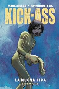 Fumetto - Kick-ass - la nuova tipa n.1