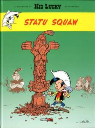 Fumetto - Kid lucky: Statu squaw