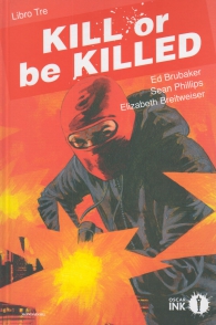 Fumetto - Kill or be killed n.3