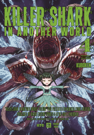 Fumetto - Killer shark in another world n.4