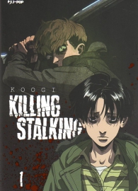 Fumetto - Killing stalking - season 1 n.1