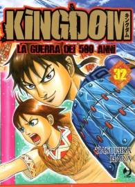 Fumetto - Kingdom - la guerra dei 500 anni n.32