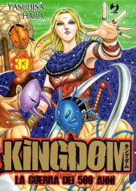 Fumetto - Kingdom - la guerra dei 500 anni n.33