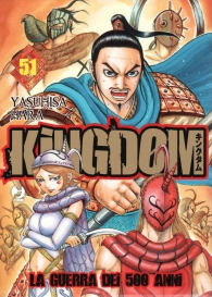 Fumetto - Kingdom - la guerra dei 500 anni n.51