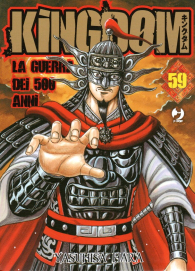 Fumetto - Kingdom - la guerra dei 500 anni n.59