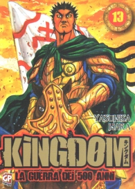Fumetto - Kingdom - la guerra dei 500 anni n.13