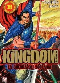 Fumetto - Kingdom - la guerra dei 500 anni n.16
