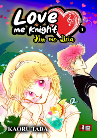 Fumetto - Love me knight - kiss me licia n.1