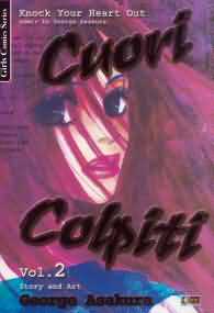 Fumetto - Knock your heart out n.2: Cuori colpiti