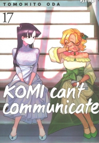 Fumetto - Komi can't communicate n.17
