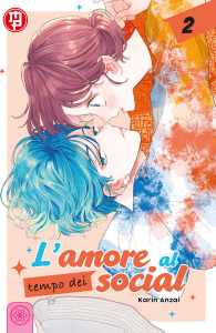 Fumetto - L'amore al tempo dei social n.2