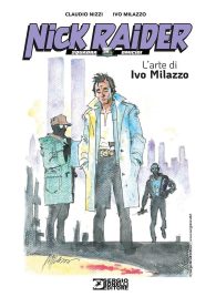 Fumetto - L'arte di ivo milazzo n.1: Nick raider