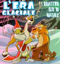 Fumetto - L'era glaciale: I quattro sid di natale