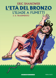 Fumetto - L'età del bronzo - l'iliade a fumetti n.3