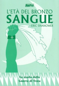 Fumetto - L'età del bronzo - magic press n.3: Sangue - 3b