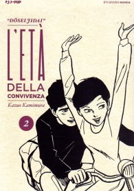 Fumetto - L'età della convivenza n.2