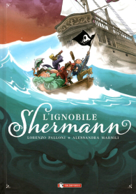 Fumetto - L'ignobile shermann