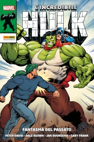 Fumetto - L'incredibile hulk di peter david n.3: Fantasma del passato