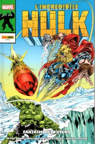 Fumetto - L'incredibile hulk di peter david n.8: Fantasmi del futuro