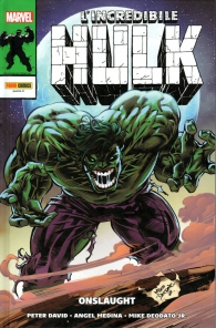 Fumetto - L'incredibile hulk di peter david n.9: Onslaught