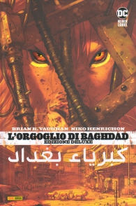 Fumetto - L'orgoglio di baghdad: Edizione deluxe