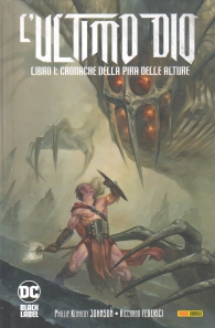 Fumetto - L'ultimo dio n.1: Cronache della pira delle alture