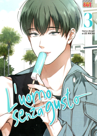 Fumetto - L'uomo senza gusto n.3