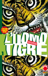 Fumetto - L'uomo tigre: Serie completa 1/14