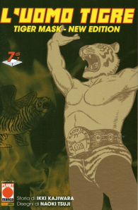 Fumetto - L'uomo tigre - tiger mask n.7