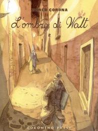 Fumetto - L'ombra di walt n.2