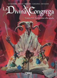 Fumetto - La divina congrega n.6: La penna e la spada