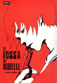 Fumetto - La fossa dei ribelli