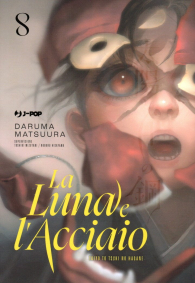 Fumetto - La luna e l'acciaio n.8
