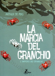 Fumetto - La marcia del granchio n.2: L'impero dei granchi