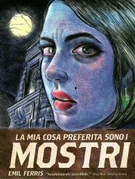 Fumetto - La mia cosa preferita sono i mostri n.1