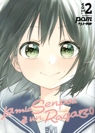 Fumetto - La mia senpai è un ragazzo n.2