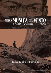Fumetto - La musica del vento n.2: All'ombra di nessun dio
