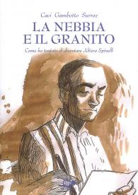 Fumetto - La nebbia e il granito