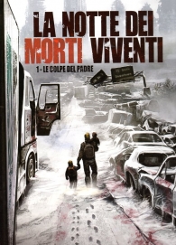 Fumetto - La notte dei morti viventi n.1: Le colpe del padre