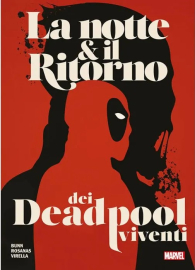 Fumetto - La notte e il ritorno dei deadpool viventi