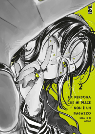 Fumetto - La persona che mi piace non è un ragazzo n.2