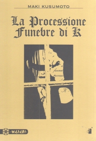Fumetto - La processione funebre di k