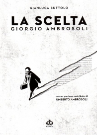 Fumetto - La scelta - giorgio ambrosoli