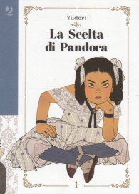 Fumetto - La scelta di pandora n.1