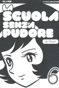Fumetto - La scuola senza pudore n.6
