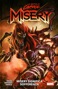 Fumetto - La setta di carnage - misery: Misery significa sofferenza