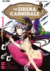 Fumetto - La sirena cannibale n.1