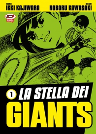 Fumetto - La stella dei giants n.1